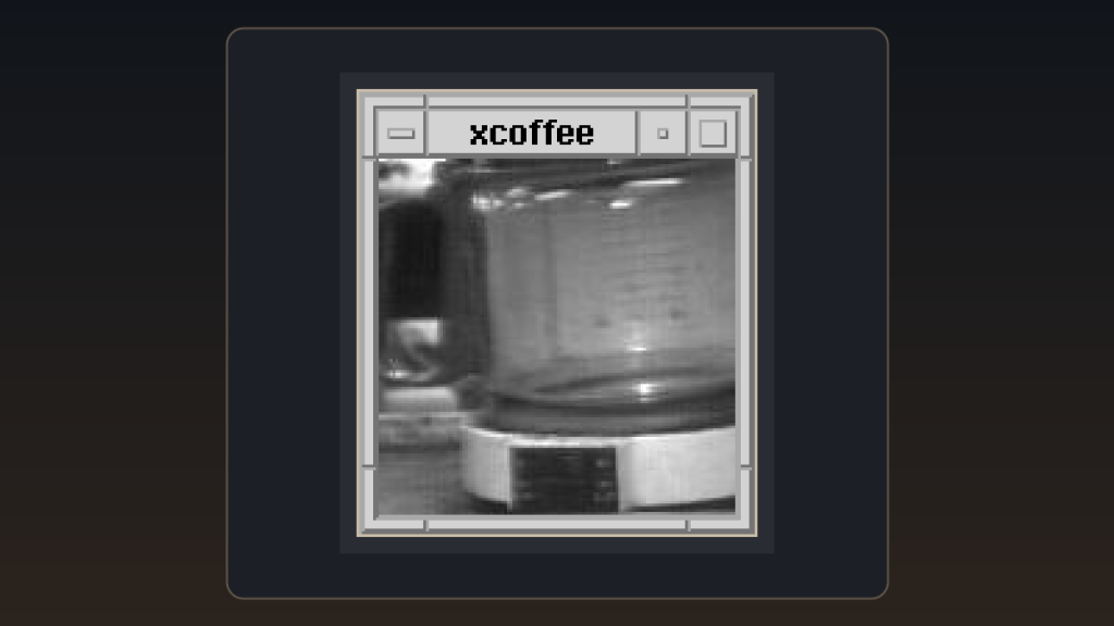 The World’s First Webcam Was Switched Off 25 Years Ago — It Watched a Coffee Pot
